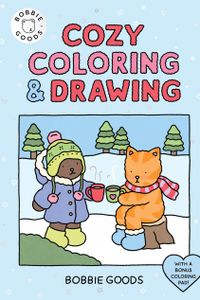 Bobbie Goods Cozy Coloring & Drawing