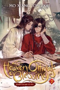 Heaven Official's Blessing: Tian Guan Ci Fu (Novel) Vol. 7
