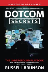 Dotcom Secrets