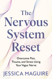 The Nervous System Reset