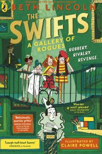 The Swifts: a Gallery of Rogues