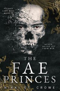 The Fae Princes (Vicious Lost Boys, 4)