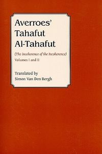 Averroes' Tahafut Al-tahafut