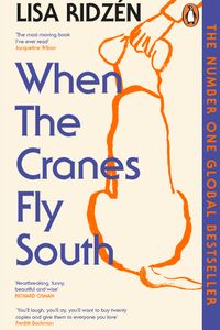 When the Cranes Fly South