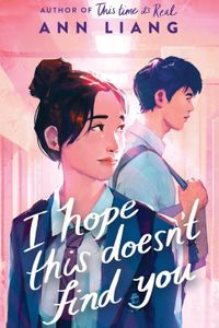 I Hope This Doesn't Find You