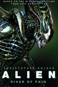 Alien - River of Pain - Book 3