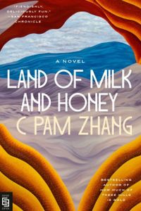 Land of Milk and Honey