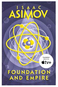 Foundation and Empire