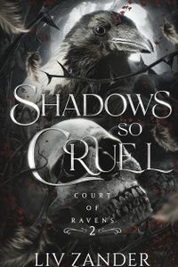 Shadows So Cruel