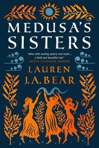 Medusa's Sisters