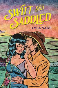 Swift and Saddled