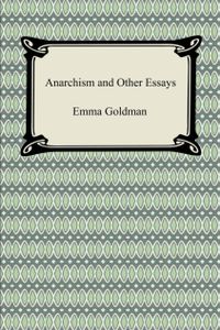 Anarchism and Other Essays