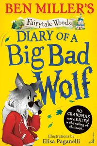 Diary of a Big Bad Wolf