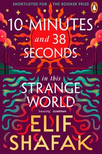 10 Minutes 38 Seconds in this Strange World
