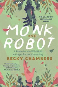 Monk and Robot