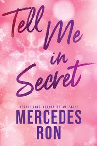 Tell Me in Secret (Dímelo #2)