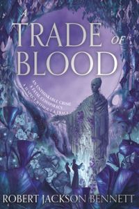 A Trade of Blood