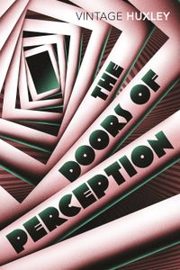 The Doors of Perception