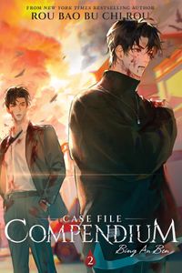 Case File Compendium: Bing an Ben (Novel) Vol. 2