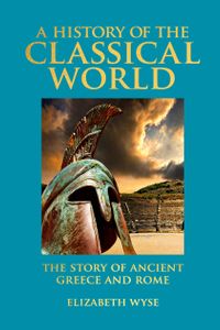 A History of the Classical World