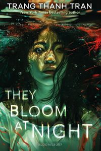 They Bloom at Night