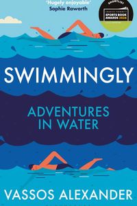 Swimmingly