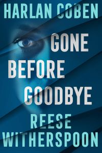 Gone Before Goodbye