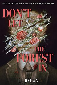 Don't Let The Forest In