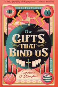 The Gifts That Bind Us