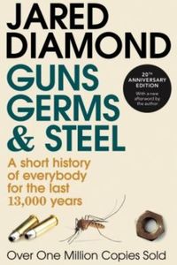 Guns, Germs and Steel