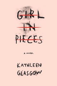 Girl in Pieces