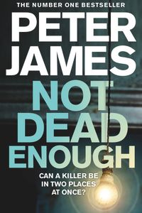 Not Dead Enough