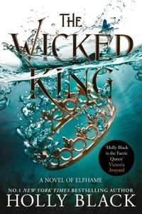 The Wicked King
