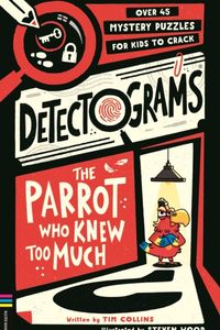 Detectograms®: the Parrot Who Knew Too Much