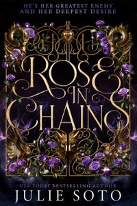 Rose in Chains