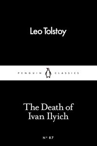 The Death of Ivan Ilyich