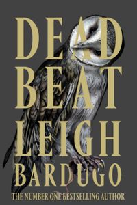 Dead Beat (Ninth House Trilogy, #3)
