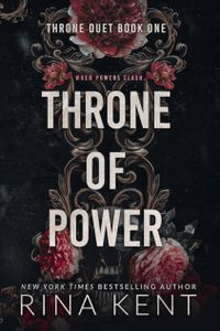 Throne of Power (Throne Duet, #1)