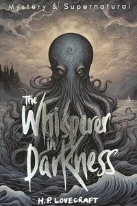 The Whisperer in Darkness
