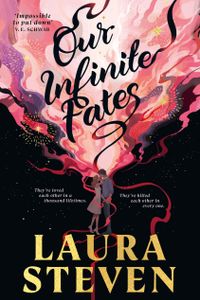 Our Infinite Fates