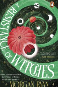 A Resistance of Witches