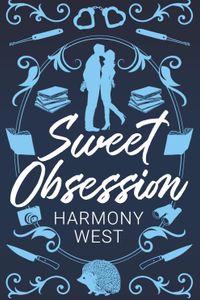 Sweet Obsession