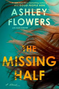 The Missing Half