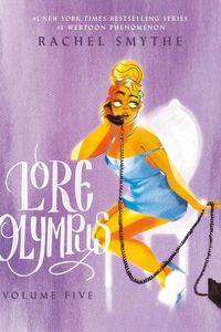 Lore Olympus : Volume Five