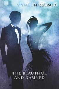 The Beautiful and Damned