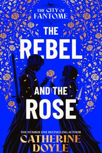 The rebel and the rose book 2