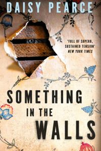 Something in the Walls
