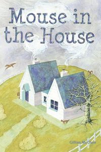 Mouse in the House