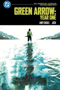 Green Arrow: Year One