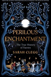 Perilous Enchantment
